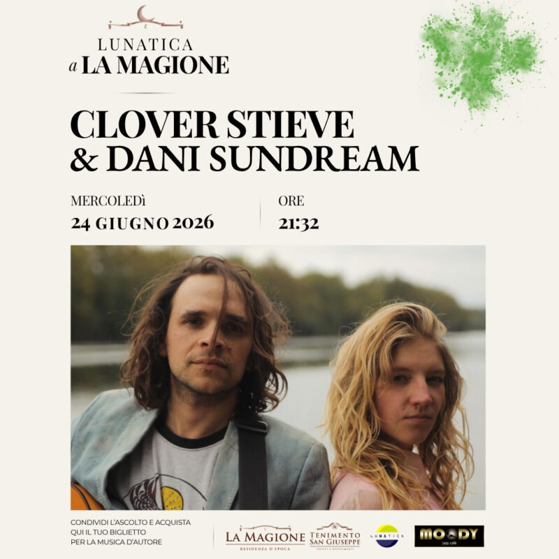 24 Giugno – CLOVER STIEVE & DANI SUNDREAM